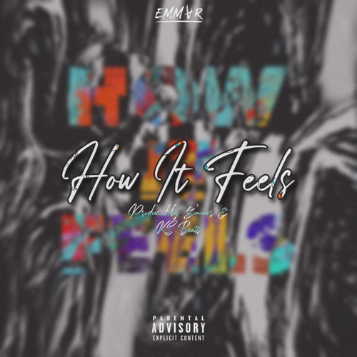 6 - How it feels (prod. EMMVR & KS Beats)