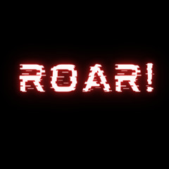 ROAR