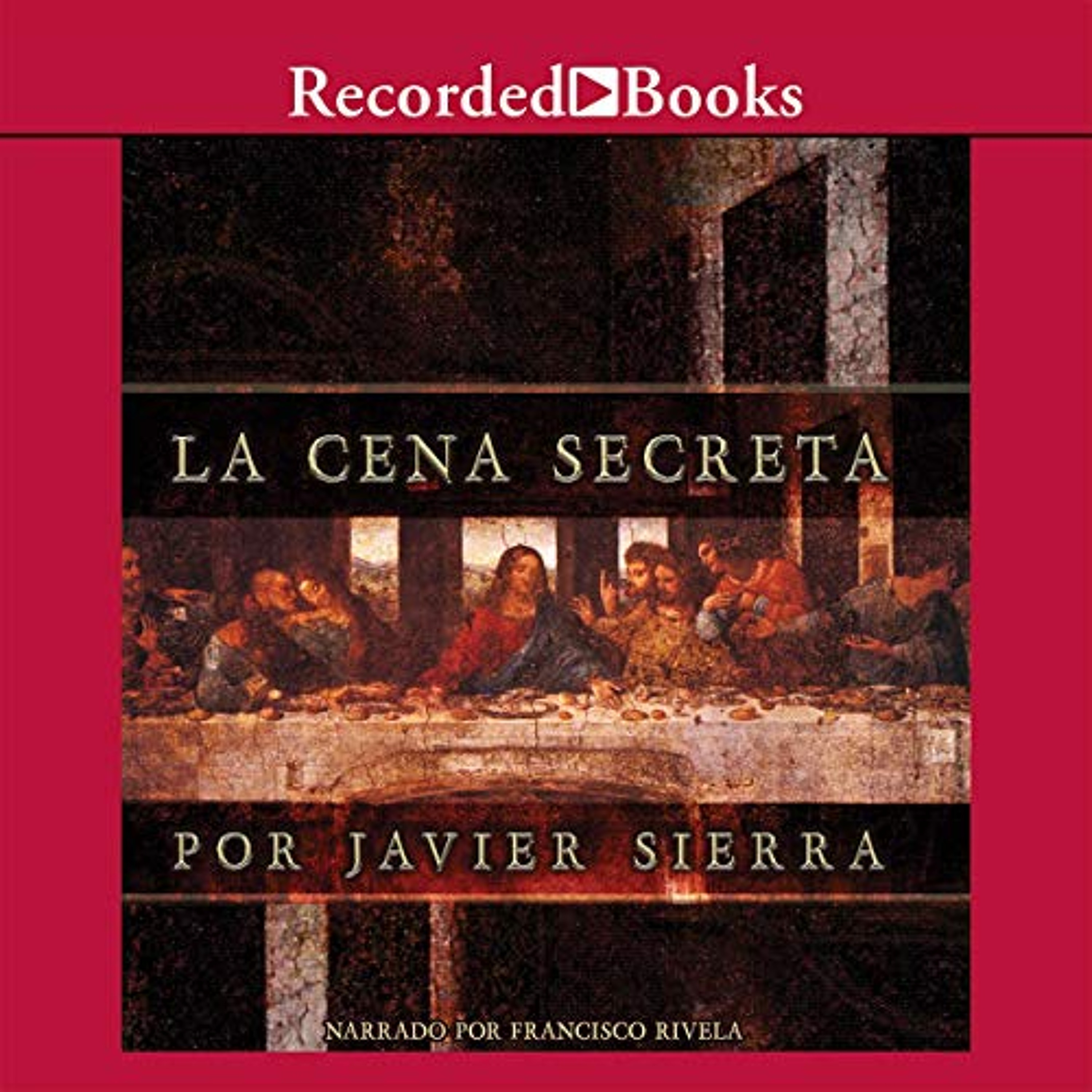 La Cena Secreta (Texto Completo) [The Secret Dinner ] (Audiolibro) | Prueba Gratis