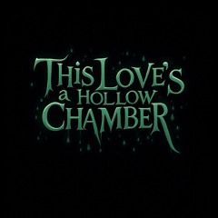This love's a hollow chamber 💣