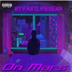 Beat For On Mars By:FastLifeSean