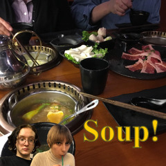 Soup!