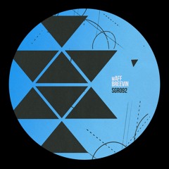 SGR092 - wAFF - Breevin