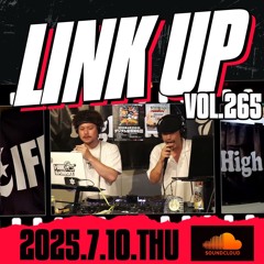 LINKUP VOL.265 MIXED BY KING LIFE STAR CREW