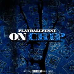 On Crip (Put that on some)