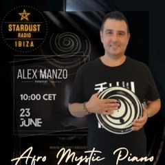 Alex Manzothe Dj - Alex Manzo Afro Mystic Piano