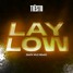 Tiësto - Lay Low (Raph Wild Remix)