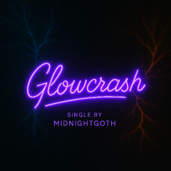 Glowcrash