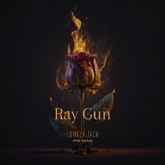 Ray Gun (Prod. Vay Kay)