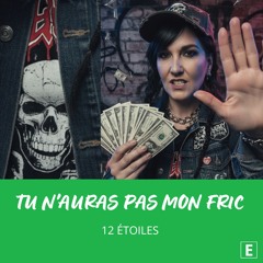 Tu n'auras pas mon fric