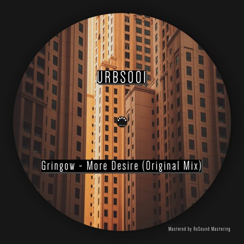Gift Track // Gringow - More Desire (Original Mix) [URBS001]