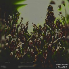 DEAD AHEAD