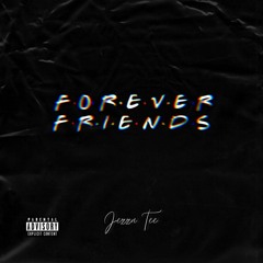 Forever Friends Slowed+Reverb(Prod TY David)