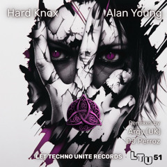 Alan Young - Hard Knox - Argy (UK) Remix