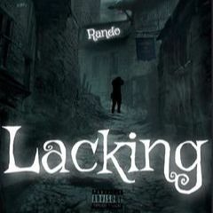 Rando - Lacking
