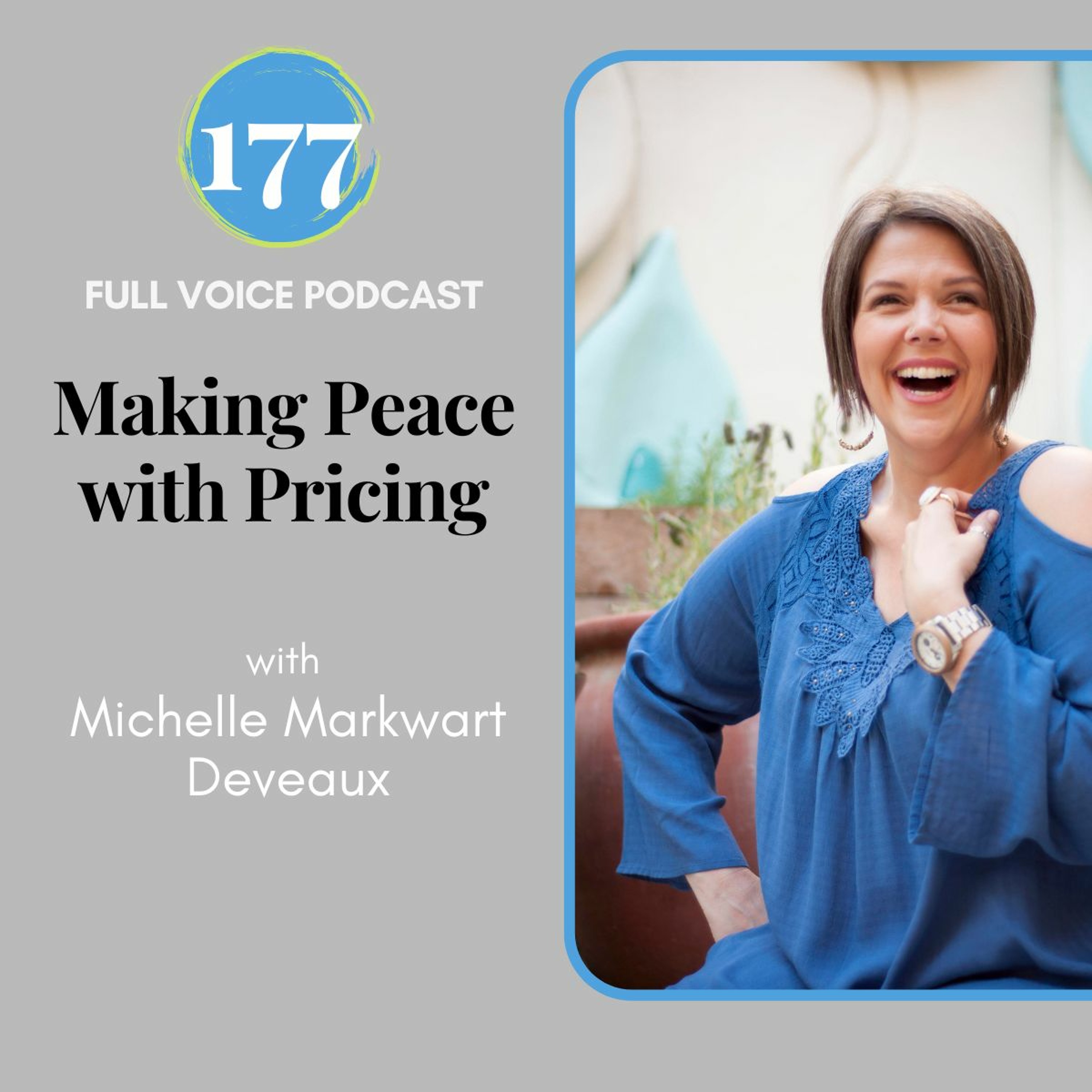 FVPC #177 Making Peace with Pricing with Michelle Markwart Deveaux