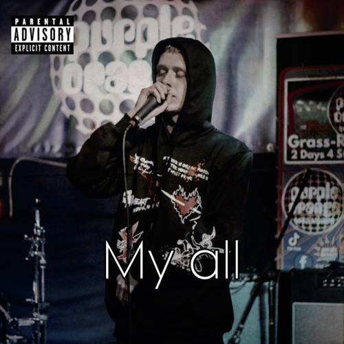 3. My all (prod. Inc CVRNVTE)