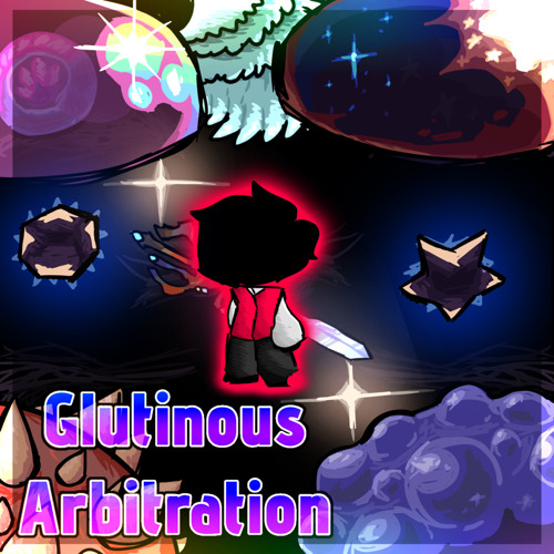 GlutinousArbitration - Theme of goozma
