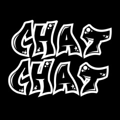 CHAT CHAT - 4L2V (OFFICIAL AUDIO)