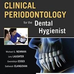 [Access] EPUB KINDLE PDF EBOOK Newman and Carranza’s Clinical Periodontology for the Dental Hygien
