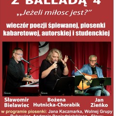 Spotkanie z Balladą 4 - Bozena Hutnicka - Chorabik zaprasza na koncert 2 Października 2021