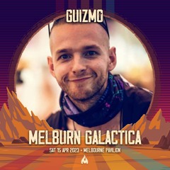 Guizmo @ Melburn Galactica 15/04/23