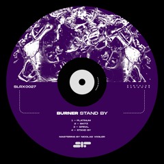 Burner - Skitz [SLRX0027]