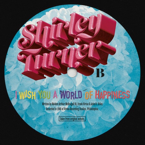 B - Shirley Turner - I Wish You A World Of Happiness