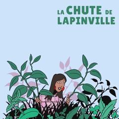 La Chute de Lapinville EP83 : Où palpite le coeur de Lapinville