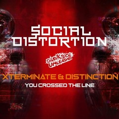 Distinction & Xterminate - You Crossed The Line (2021)