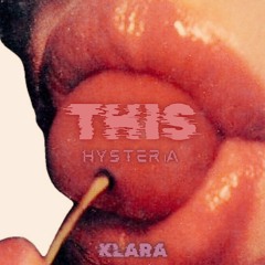 This Hysteria