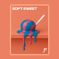 JF - Soft Sweet - (Extended Mix)