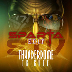 STV - Thunderdome Tribute (SPARTA Edit)