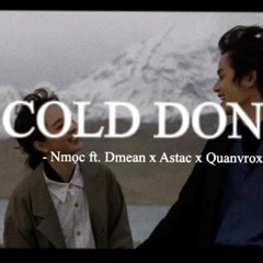Cold Don't (Lofi)