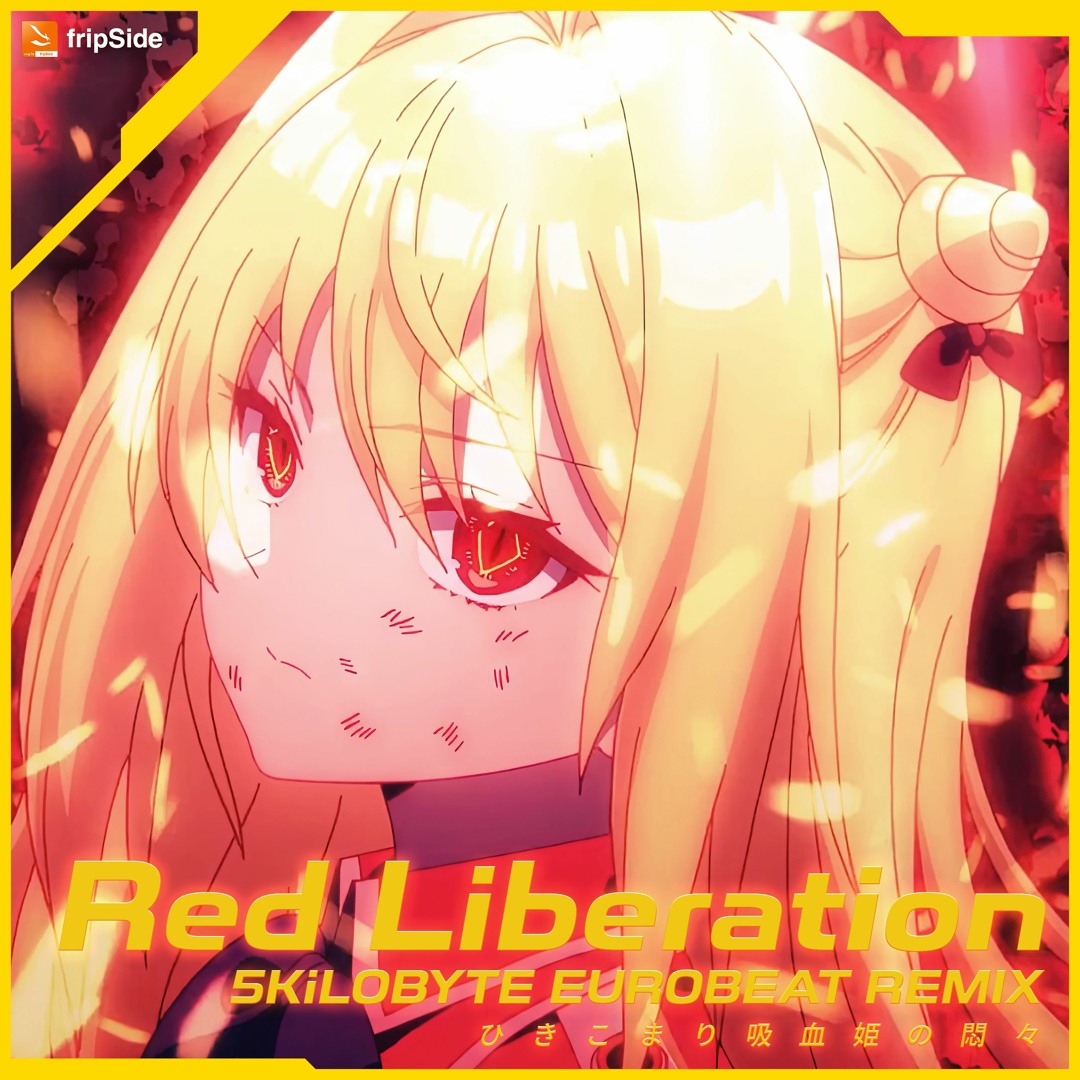 Listen to Red Liberation (5KiLOBYTE Eurobeat Remix Listen to Red Liberation (5KiLOBYTE Eurobeat Remix