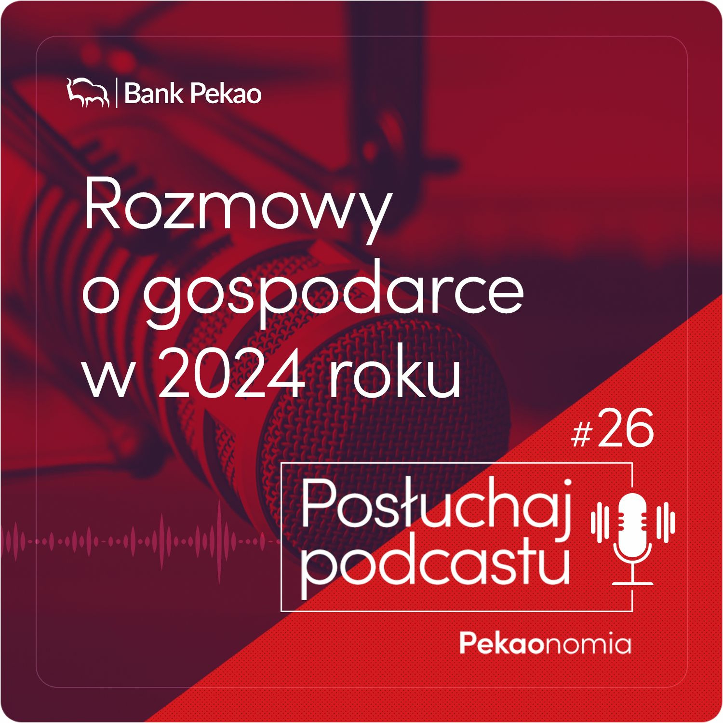 BANK PEKAO podcasty