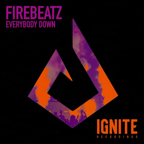 Firebeatz - Everybody Down (Streaming Edit)