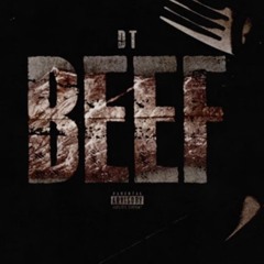 (LTH) DT - Beef- (Audio)