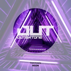 Thistown - Neon [Outertone Free Release]