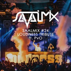 SAALMIX #24 - LOUDNESS TRIBUTE Ft. PvO