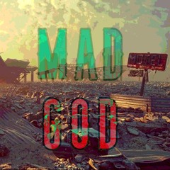 Mad God (prod. wizard)