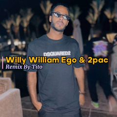 ‘Ego’ by Willy William and 2pac, masterfully remixed by - Mostafa Tito!