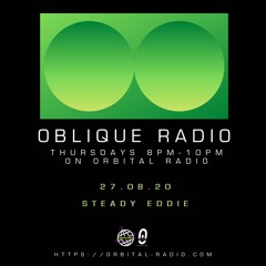oblique radio 002 - Steady Eddie