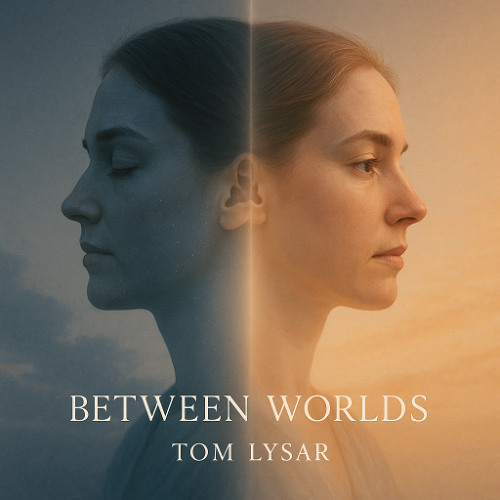 Between Worlds