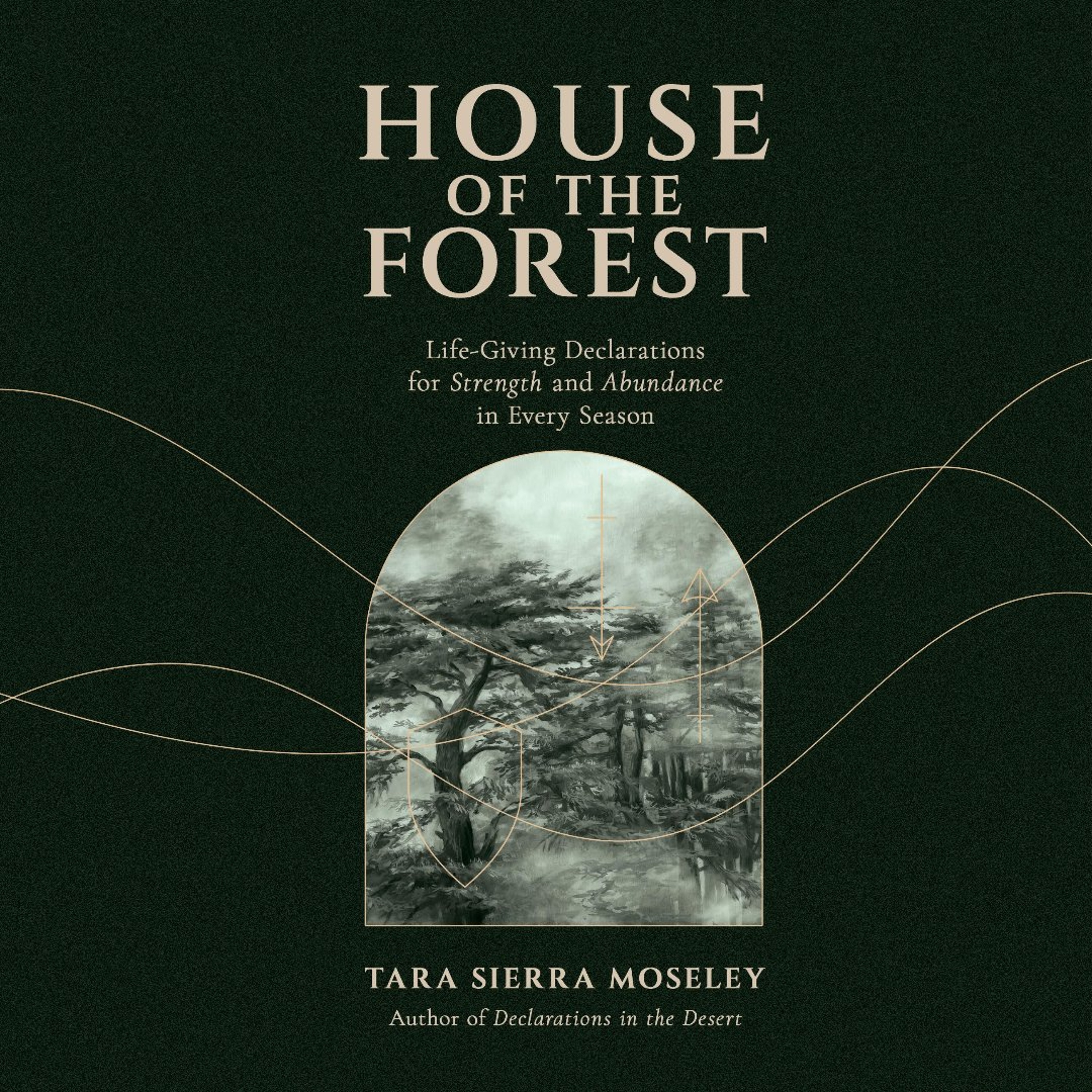 House of the Forest by Tara Sierra Moseley read by Tara Sierra Moseley