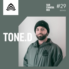 Tone.D - Sub Chakra Mix - 029