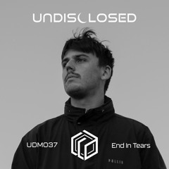 UDM037 - End In Tears