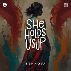 She Holds Us Up
