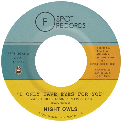 Stream FSPOT RECORDS Listen to Night Owls I Only Have Eyes For You