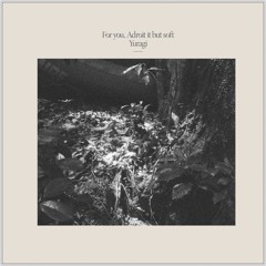 Yuragi (揺らぎ) - Underneath It All